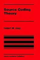 Source Coding Theory - Robert M. Gray - Libro in lingua inglese - Springer - The Springer International Series in Engineering and Computer Science Beste Prijs