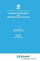 Op = Op Gradient Estimation Via Perturbation Analysis - Paul Glasserman - Libro in lingua inglese - Springer - The Springer International Series in Engineering and Computer Science